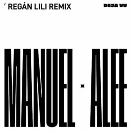 Album cover of Deja vu (Regán Lili Remix)