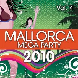 Album cover of Mallorca Mega Party 2010