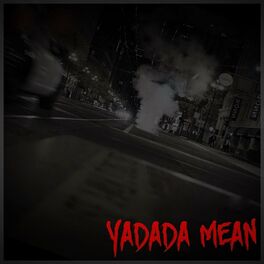 Album cover of Yadada Mean