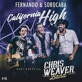 Album cover of California High (feat. Chris Weaver Band)