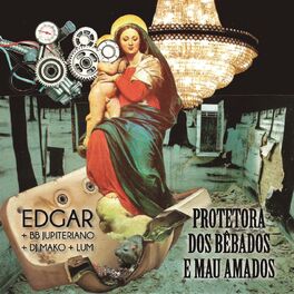 Album cover of Protetora dos Bêbados e Mal Amados