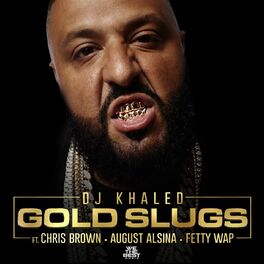 Album cover of Gold Slugs (feat. Chris Brown, August Alsina & Fetty Wap)