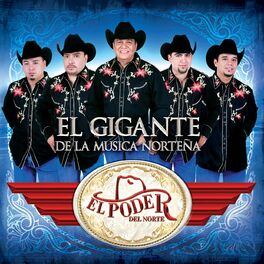 Album cover of El Gigante De La Música Norteña