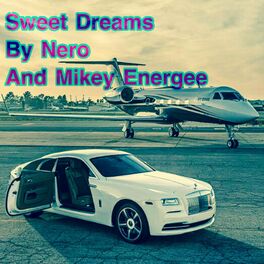 Album cover of Sweet Dreams (feat. Nero) [Special Version]