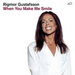 Album cover of When You Make Me Smile