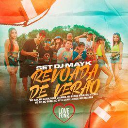 Album cover of Set Dj Mayk Revoada de Verão