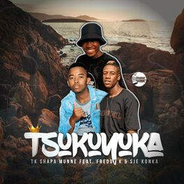 Album cover of Tsukuyuka (feat. Freddy K & Sje Konka)