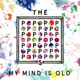 Album cover of My Mind Is Old (Remixes)