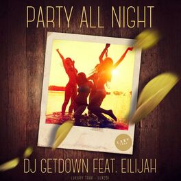 Album cover of Party All Night