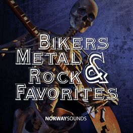 Album cover of Bikers Metal & Rock Favorites