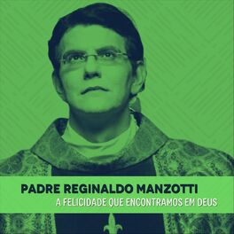 Padre Reginaldo Manzotti – Podes Reinar Lyrics