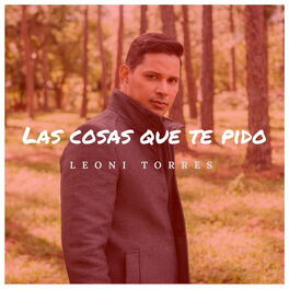 Album cover of Las Cosas Que Te Pido