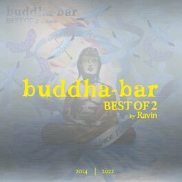 Album cover of Buddha Bar – Best Of 2 by Ravin