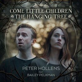 Album cover of Come Little Children / The Hanging Tree