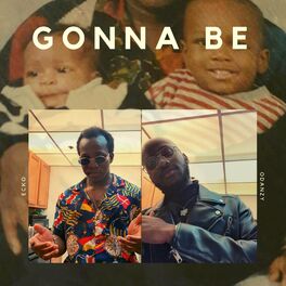 Album cover of Gonna be (feat. Ecko)