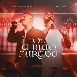 Album cover of Foi a Mão Furada