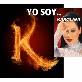 Album cover of Yo Soy Karolina