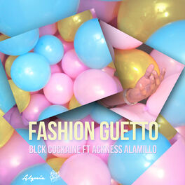 Album cover of Fashion Guetto
