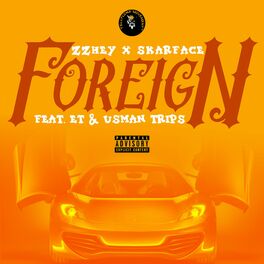 Album cover of Foreign (feat. ET & Usman Trips)