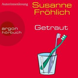 Album cover of Getraut - Ein Andrea Schnidt Roman, Band 12 (Ungekürzte Autorinnenlesung)