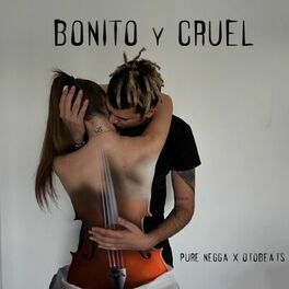 Album cover of Bonito y cruel