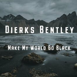 Album cover of Make My World Go Black