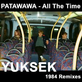 Album cover of All the Time (Yuksek 1984 Remix Edit)