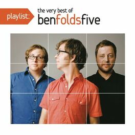 Album cover of Playlist: The Very Best of Ben Folds Five