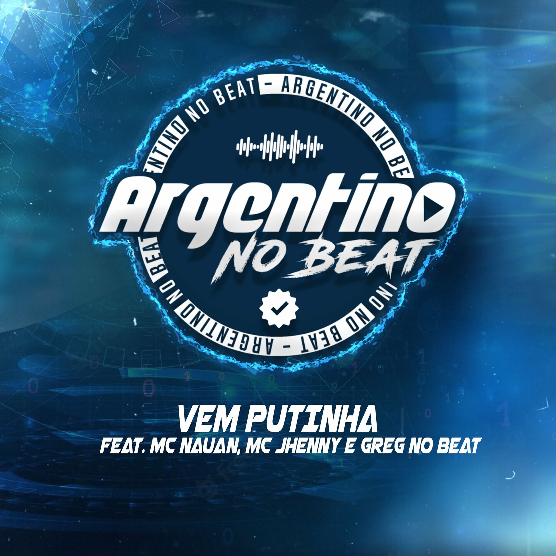 Argentino No Beat - Vem Putinha: letras e músicas | Deezer