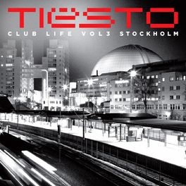 Album picture of Club Life, Vol. 3 - Stockholm