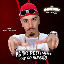 Album cover of As do Peitinho e as do Bundão (feat. Apollo Mix, Mc Delux & MC Lil)
