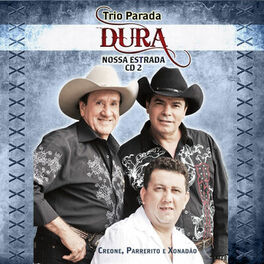Album cover of Trio Parada Dura - Nossa Estrada 2