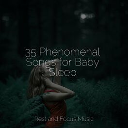 Album cover of 35 Phenomenal Songs for Baby Sleep
