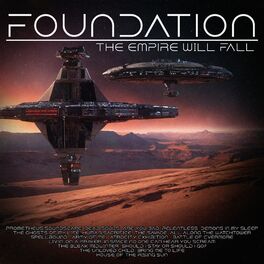 Album cover of Foundation - The Empire Will Fall