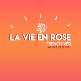Album cover of La Vie en Rose (French Version.)