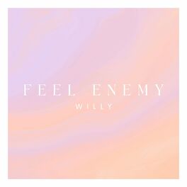 Album cover of Feel Enemy