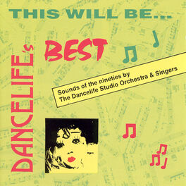 Album cover of Dancelife's Best: This Will Be...