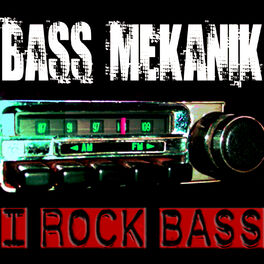 Album cover of I Rock Bass