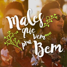 Album cover of Males Que Vem pra Bem (Ao Vivo)