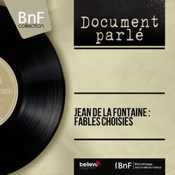 Jean de la Fontaine : fables choisies (Mono Version)