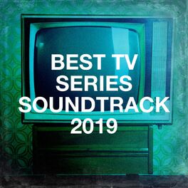 Album cover of Best Tv Series Soundtrack 2019