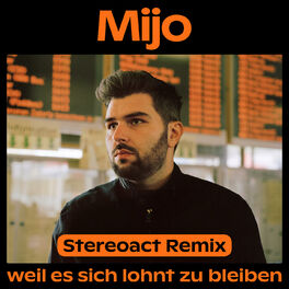 Album cover of Weil es sich lohnt zu bleiben (Stereoact Remix)