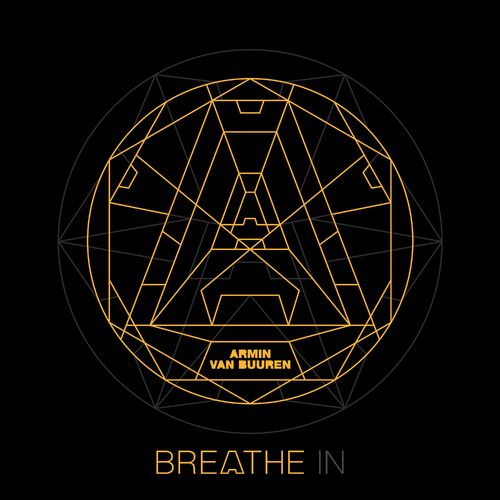 Armin van Buuren - Breathe In: letras de canciones | Deezer