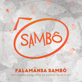 Album cover of Falamansa Sambô (Xote dos Milagres, Xote da Alegria, Rindo a Toa)