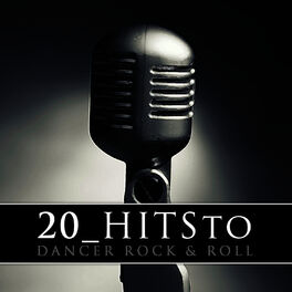 Album cover of 20 Hits to Dance Rock & Roll