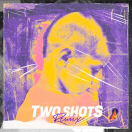 Album cover of Two Shots (Remix)