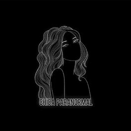 Album cover of Chica Paranormal
