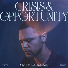 Album cover of Crisis & Opportunity, Vol. 1 - London