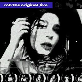 Album cover of Rob the Original (Live)