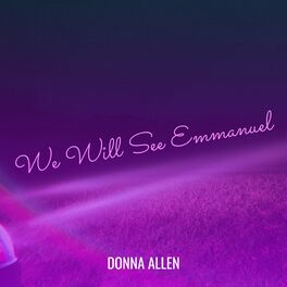 Album cover of We Will See Emmanuel